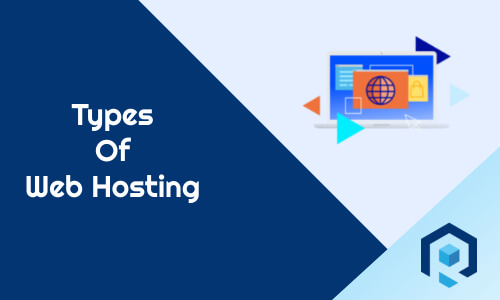 Types Of Web Hosting