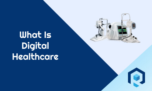 Digital Healthcare