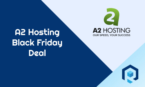 A2 Hosting Black Friday Deal