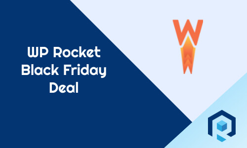 WP Rocket Black Friday Deal