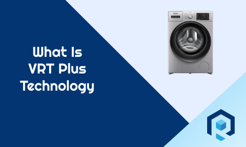 Samsung VRT Plus Technology