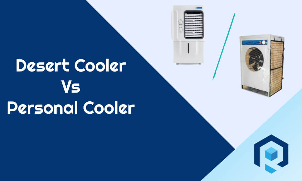Desert Cooler Vs Personal cooler